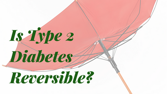 Is Type 2 Diabetes Reversible?
